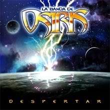 La Banda De Osiris : Despertar
